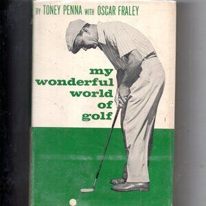 Vintage Golf Memoir (First Edition 1965) Hardcover - 239 pages with photos